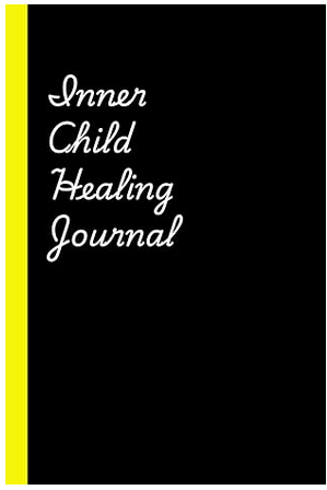 Inner child healing journal