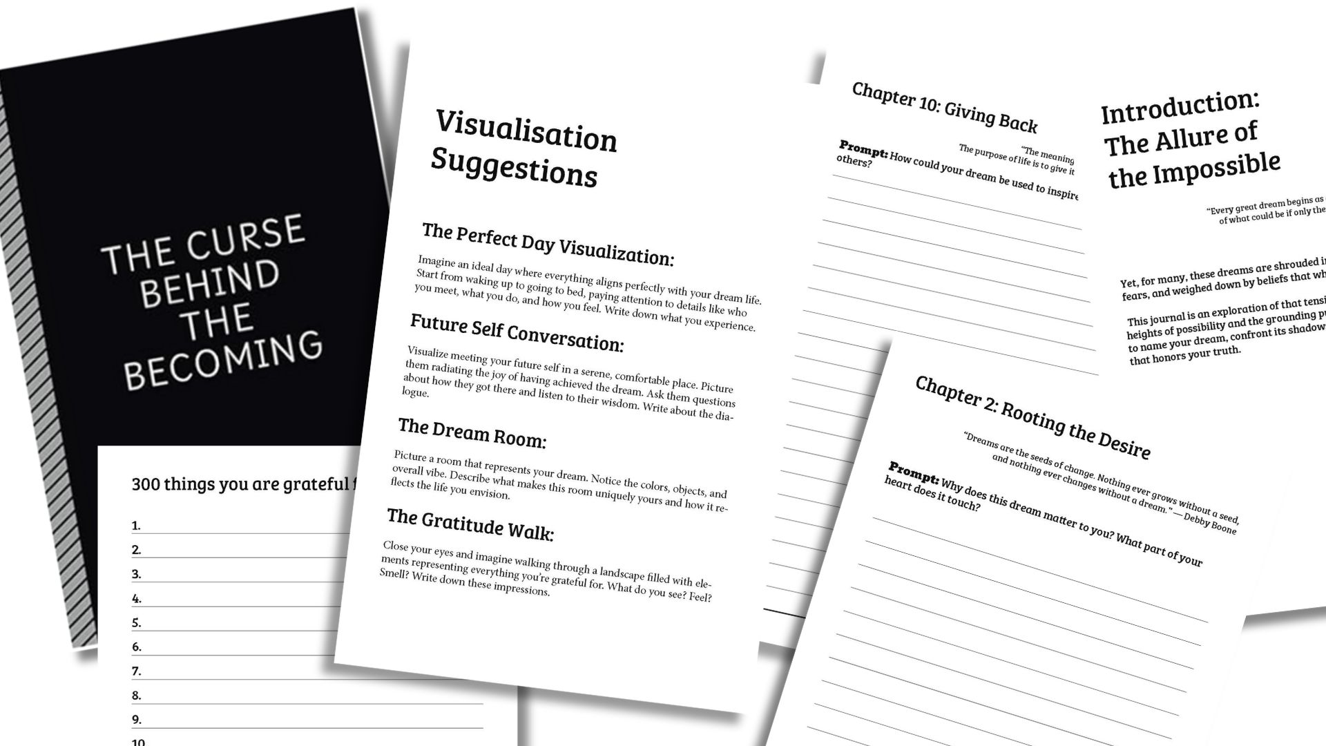 Curse behind the becoming