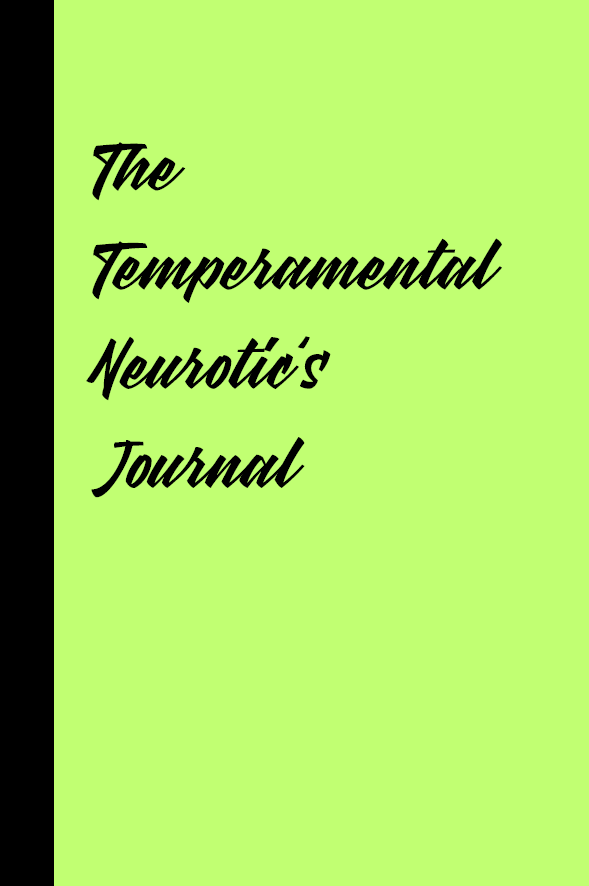 Temperamental neurotic
