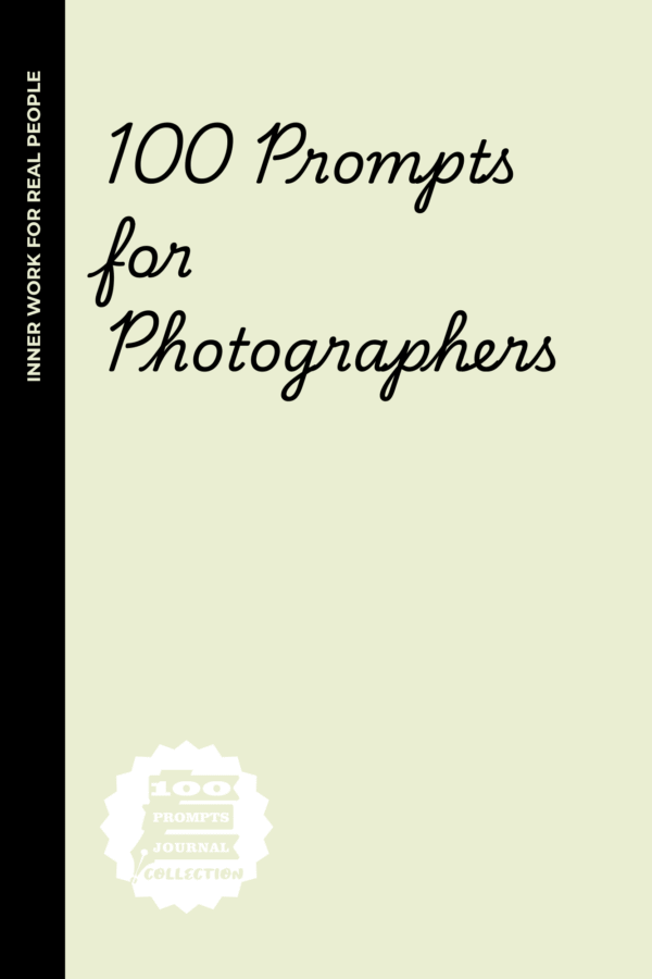 100 Prompts for Photographers: Hilarious & Thought-Provoking Writing Prompts for Shutterbugs Who See Life Through a Lens